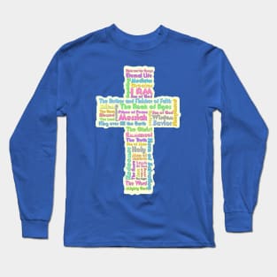 Titles and names of Jesus Long Sleeve T-Shirt